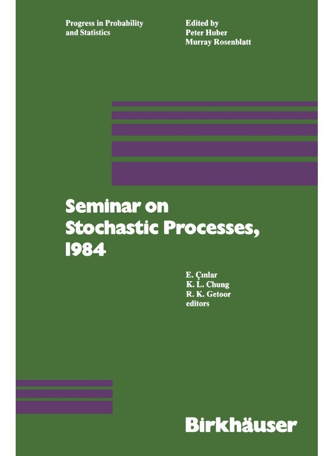 Seminar on Stochastic Processes, 1984