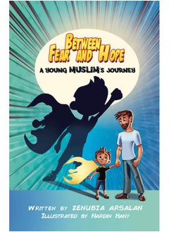Between Fear And Hope - A Young Muslim's Journey - Feel Publishing 