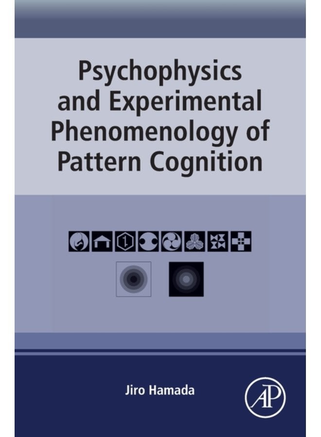 Psychophysics and Experimental Phenomenology of Pattern Cognition - Paperback