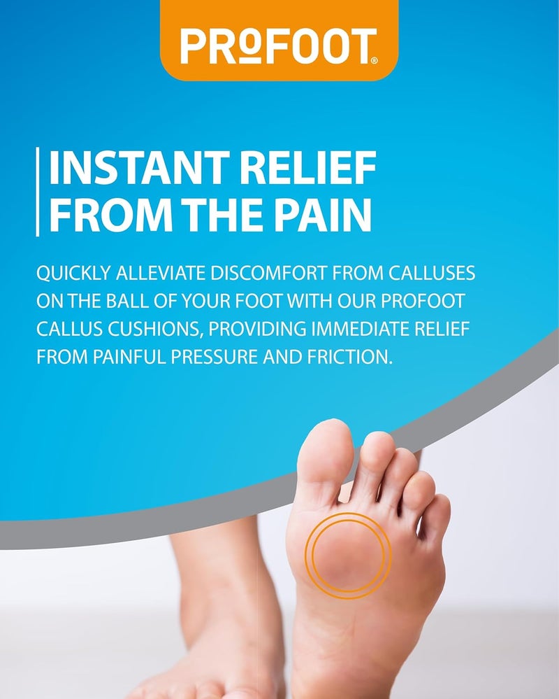 PROFOOT Callus Cushions Instant Relief from Painful Calluses 6 Pads Super Soft Foam Hypoallergenic Adhesive AntiFriction Soft Cushioning - Image 5