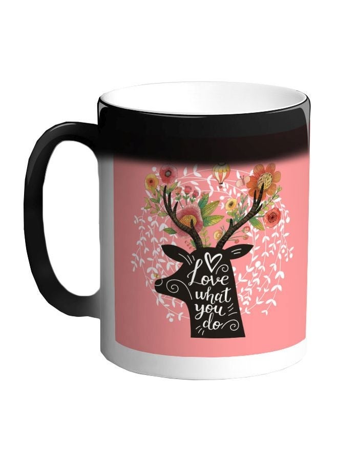 RYN Love What You Do Printed Colour Changing Coffee Mug Black 11ounce