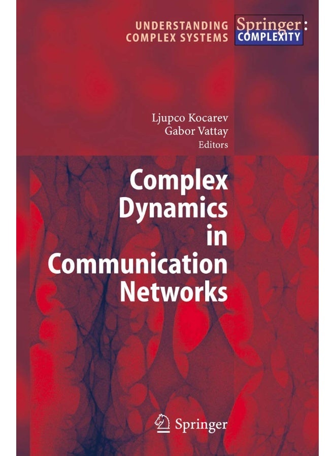 Complex Dynamics in Communication Networks
