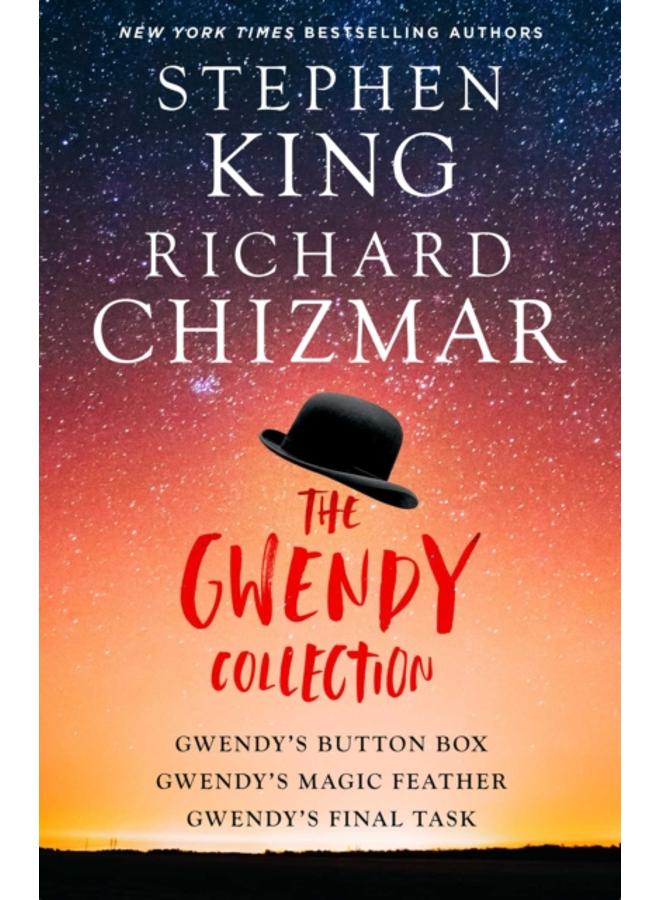 The Gwendy Trilogy (Boxed Set) : Gwendy's Button Box, Gwendy's Magic Feather, Gwendy's Final Task 