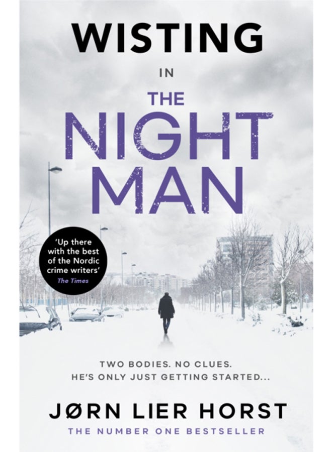 The Night Man : The pulse-racing new novel from the No. 1 bestseller now a major BBC4 show 