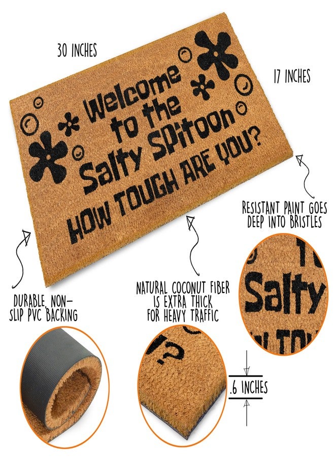 ماين إيفنت سجادة باب MAINEVENT Welcome to The Salty Spittoon مقاس 30 × 17 بوصة، سجادة باب Salty Spittoon للديكور الخارجي المغطى، سجادة ترحيب، هدية مضحكة للعباقرة، ديكورات غريبة، ديكورات غريبة - Image 2