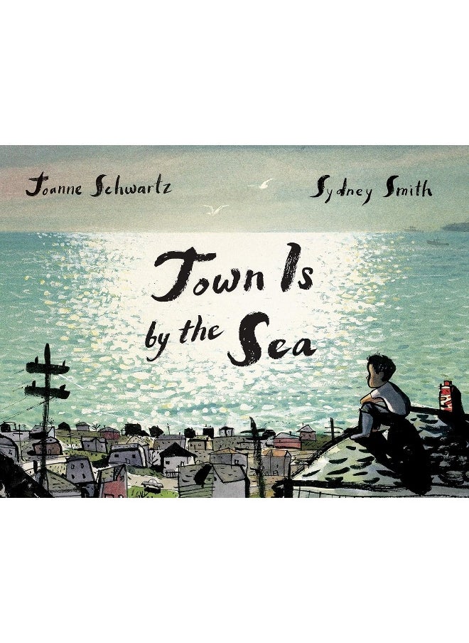 Town Is by the Sea 