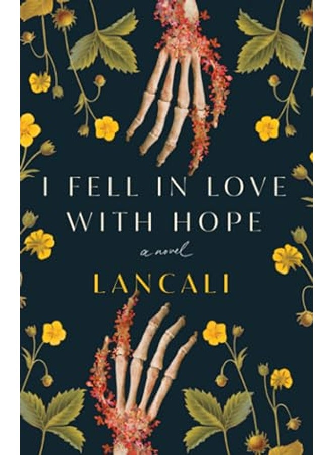 I Fell In Love With Hope