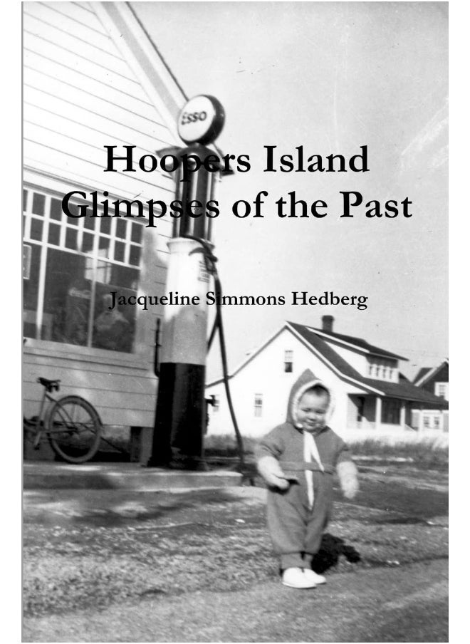 Hoopers Island: Glimpses of the Past  - Image 1