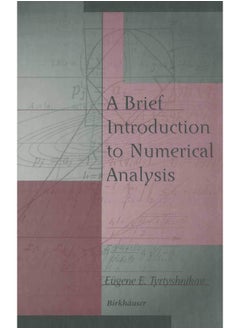 A Brief Introduction to Numerical Analysis