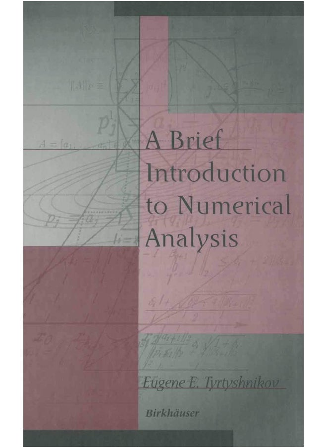 A Brief Introduction to Numerical Analysis 