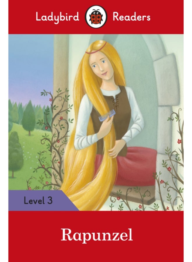 Ladybird Readers Level 3 - Rapunzel (ELT Graded Reader) 