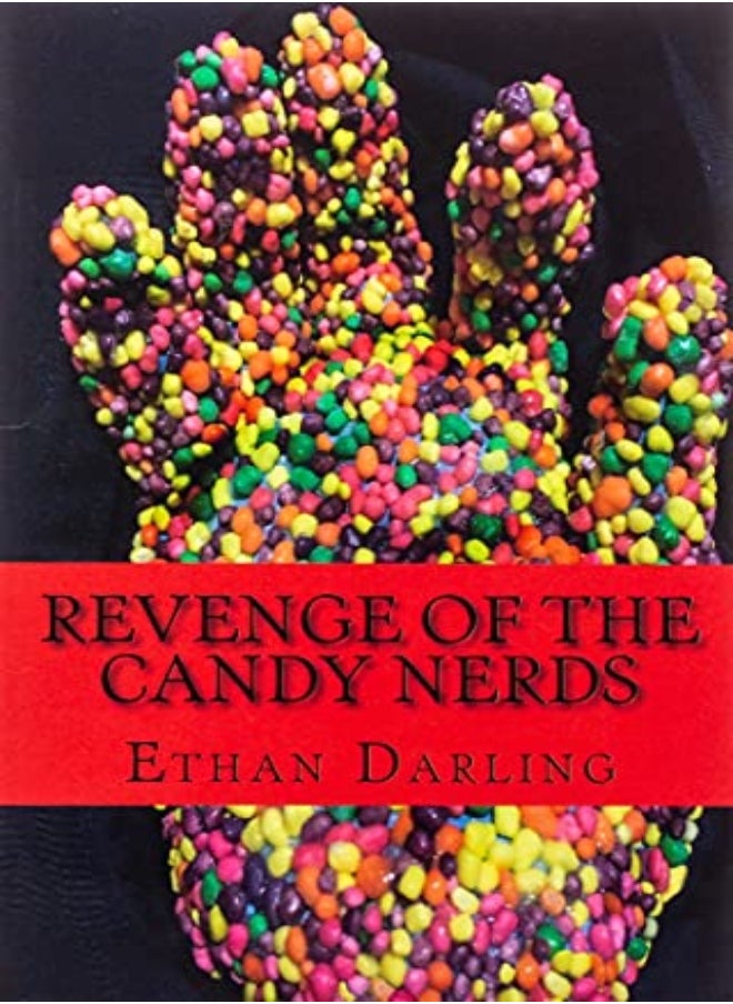 Revenge Of The Candy Nerds by Darling, Ethan Paperback 