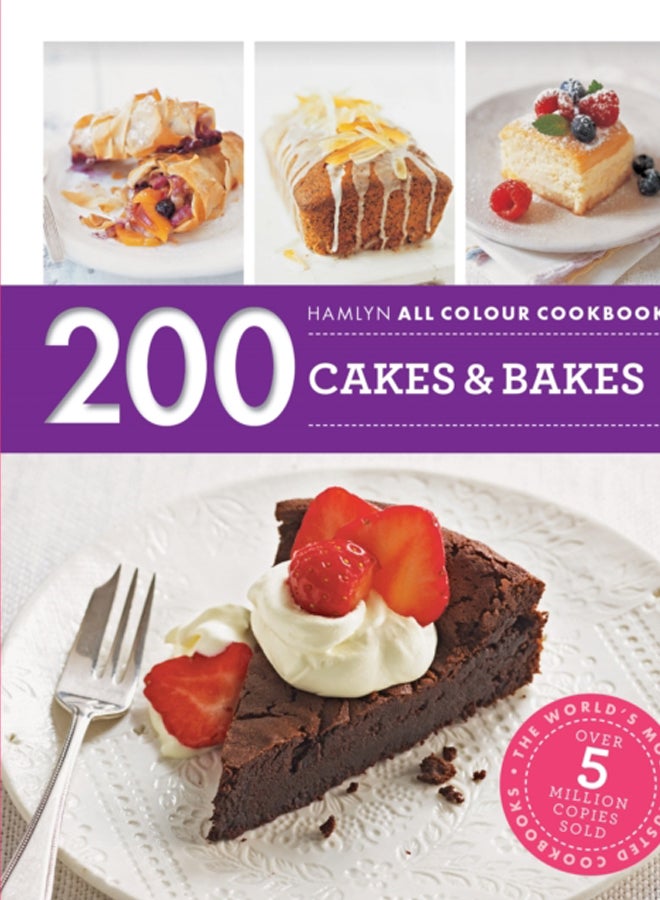 Hamlyn All Colour Cookery: 200 Cakes & Bakes : Hamlyn All Colour Cookbook