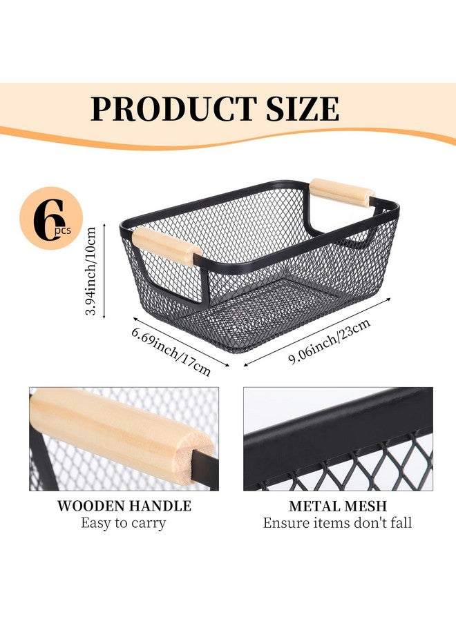 Dualshine 6Pack Black Wire Basket with Wooden Handle,Storage Bins for Pantry,Metal Mesh Basket for Kitchen Organization,Snack Basket Organizer for Home Cabinet Closet Bathroom Fridge Fruit Makeup and Office - Image 4