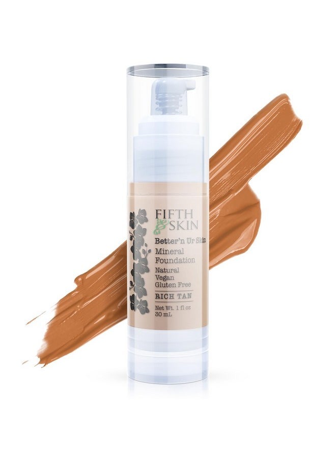 Fifth & Skin Fifth & Skin: Better’n Ur Skin Liquid Foundation (RICH TAN) - Natural, Organic, Vegan, Cruelty-Free - Gluten-Free Beauty with Buildable Coverage and Palm-Free Luxury - 1 oz  - Image 1