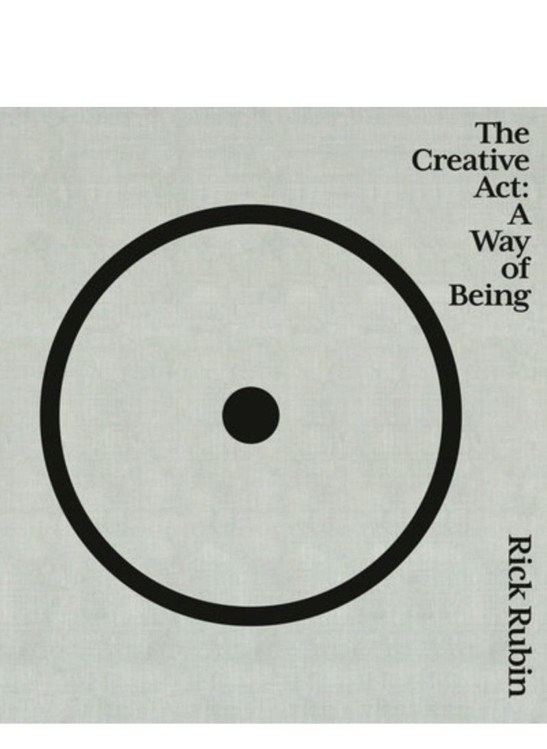 The Creative Act: A Way of Being 