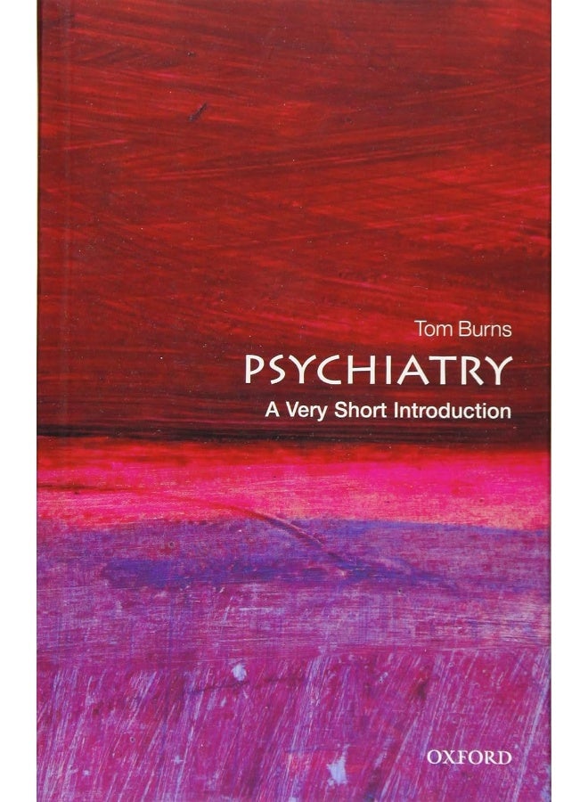 Psychiatry: A Very Short Introduction  - Image 1