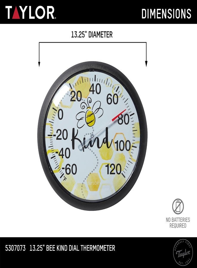 Taylor Bee Kind Indoor Outdoor Dial Thermometer, Easy to Read Wall Decor for Patio, Pool, Yard, Garden or Garage, 13.25 Inch, Black Bezel - Image 4