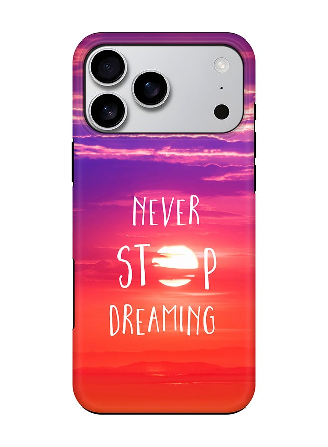 Stylizedd Tough Pro Magnetic Case for iPhone 17 Pro Max, Dual Layer hybrid PC + TPU Mobile Cover Matte - Never stop dreaming