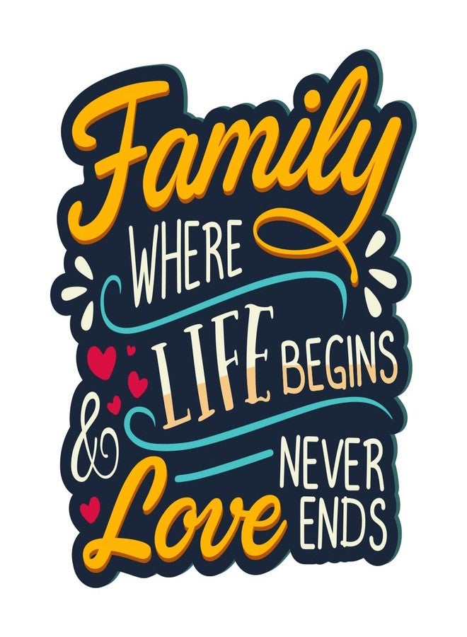 Goofy Shop Motivational Quote - Family Where Life Begins & Love Never Ends Wooden Wall Decor Printed and Lamination Home Decorative Item for Home and Office Decor 18Inch(45CM) - Image 1
