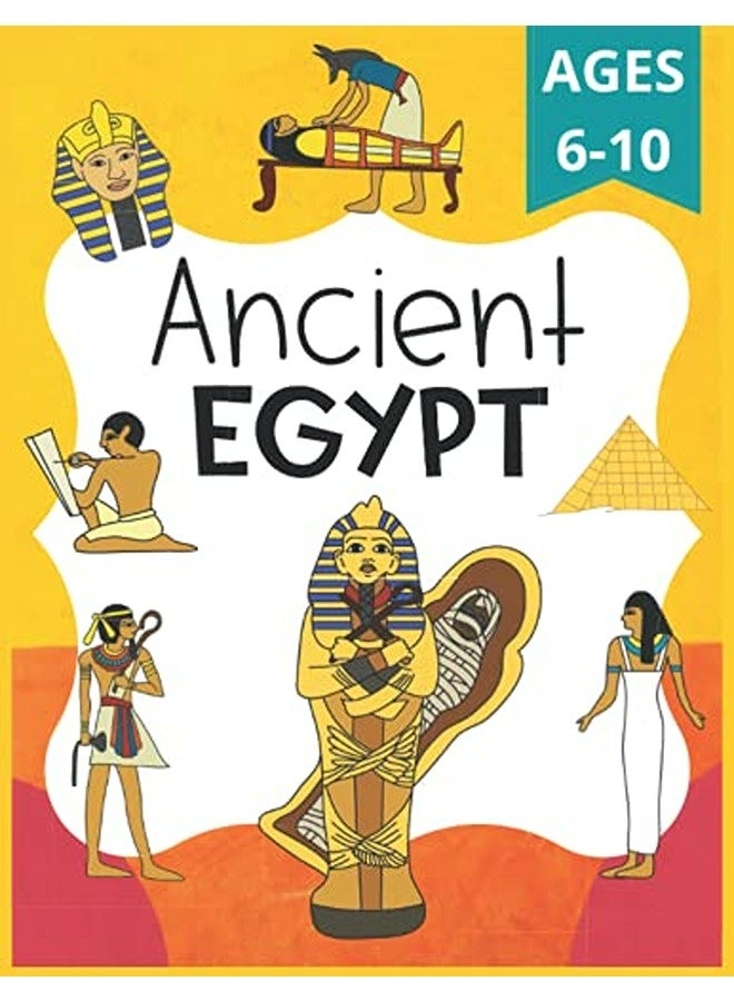 Ancient Egypt Workbook For Kids Ancient Egypt Worksheets For School Homeschool Fun By Bell Dani Paperback