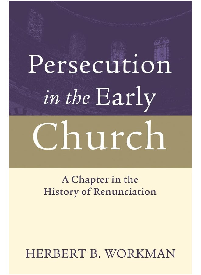 Persecution in the Early Church 
