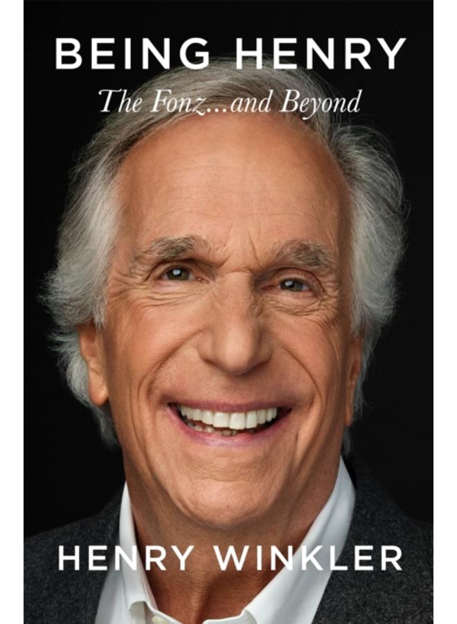 Being Henry : The Fonz . . . and Beyond
