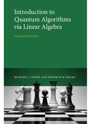 Introduction to Quantum Algorithms via Linear Algebra - pzsku/ZE35ECFE53444D6BE5809Z/45/_/1723116030/8712b4b3-5585-42c8-aacd-7df065be3688