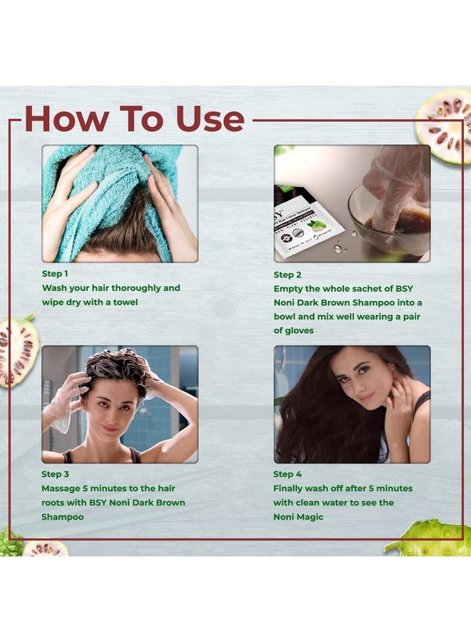 BSY Noni Dark Brown Hair Color Shampoo Hair Dye Hair Color Shampoo Brown Hair Dye 100% Ammonia Free Anti Hair Fall Hair Color Noni Fruit Based Hair Color Shampoo 5 Minutes Hair Color (20Mlx20) - Image 4