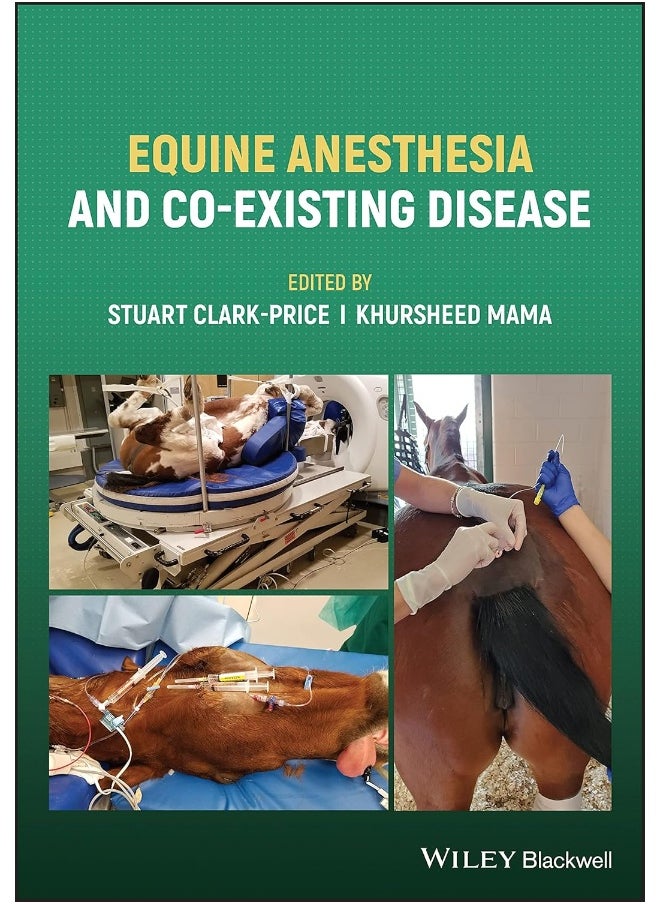 Equine Anesthesia and Co-Existing Disease - pzsku/ZE363BAAD261A722E494DZ/45/_/1733824036/e86645ab-d94e-471d-b237-427750b72210