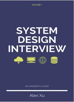 System Design Interview – An insider's guide 