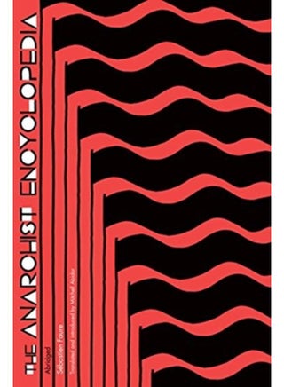 The Anarchist Encyclopedia : Abridged - pzsku/ZE367ED69BB10FAD12C40Z/45/_/1721303903/76c5f989-65a1-46e1-b8b0-914cc3bd55e7