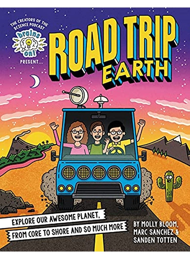 أدمغة على! تقدم...رحلة على الطريق الأرضي