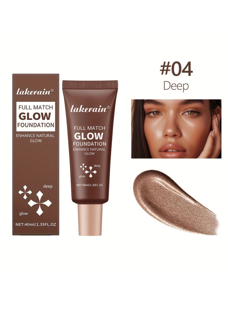 Full Match Glow Foundation Enhance Natural Glow Liquid Foundation Highlighter Makeup for Face and Body Moisturize High Coverage Long Lasting Highlighter Foundation Cream 40ml Deep 04