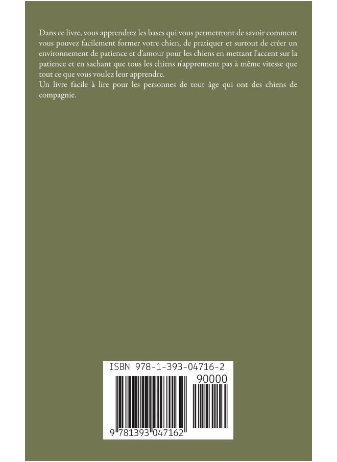 Comment dresser votre chien Dresser votre chien n'a jamais été aussi facile dans ce livre, nous vous donnons les bases  - Image 2