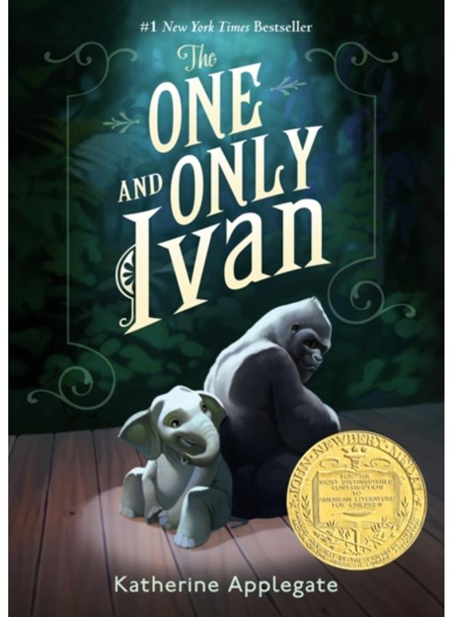 The One and Only Ivan : A Newbery Award Winner