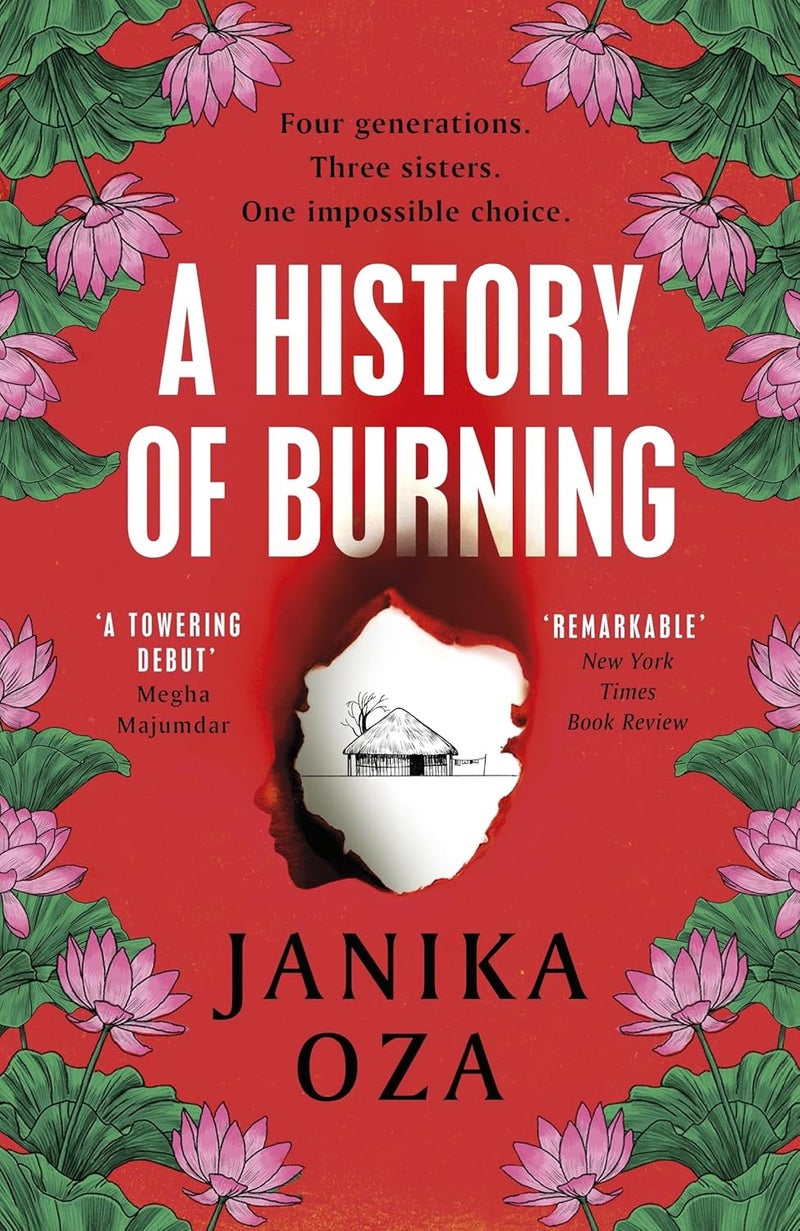 A History of Burning: The perfect summer read for fans of Half of a Yellow Sun, Homegoing and Pachinko - Image 1