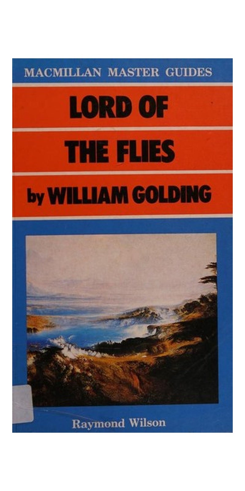 Macmillan Master Guides: "Lord of the Flies" by William Golding
