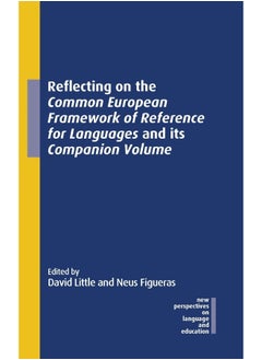 Reflecting on the Common European Framework of Reference for Languages and its Companion Volume  - Image 2