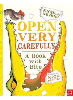 Open Very Carefully: A Book with Bite 