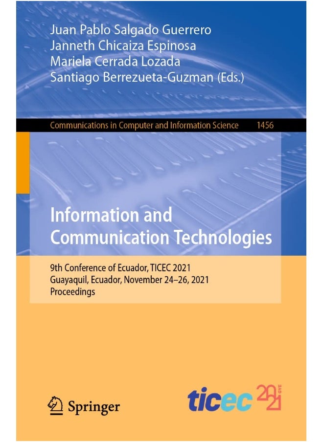 Information and Communication Technologies: 9th Conference of Ecuador, TICEC 2021, Guayaquil, Ecuador, November 24-26, 2021, Proceedings 