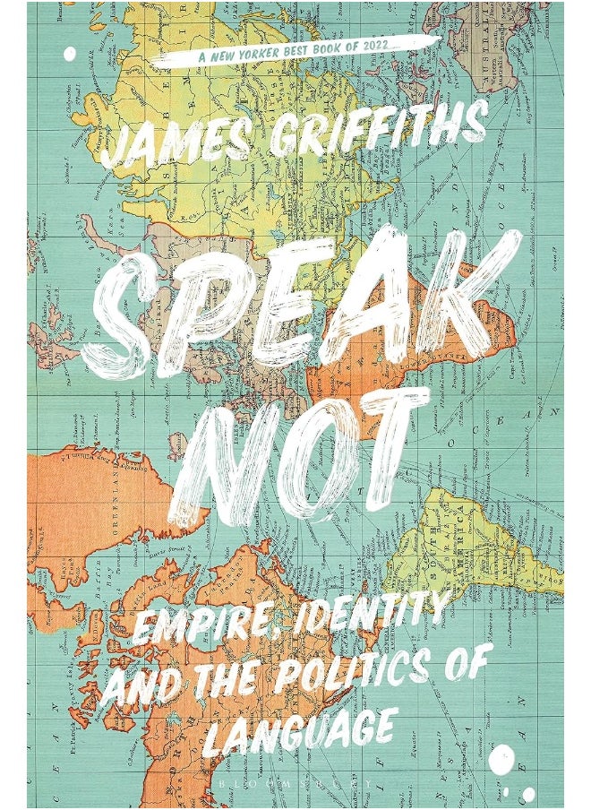 null - Speak Not: Empire, Identity and the Politics of Language - Image 1