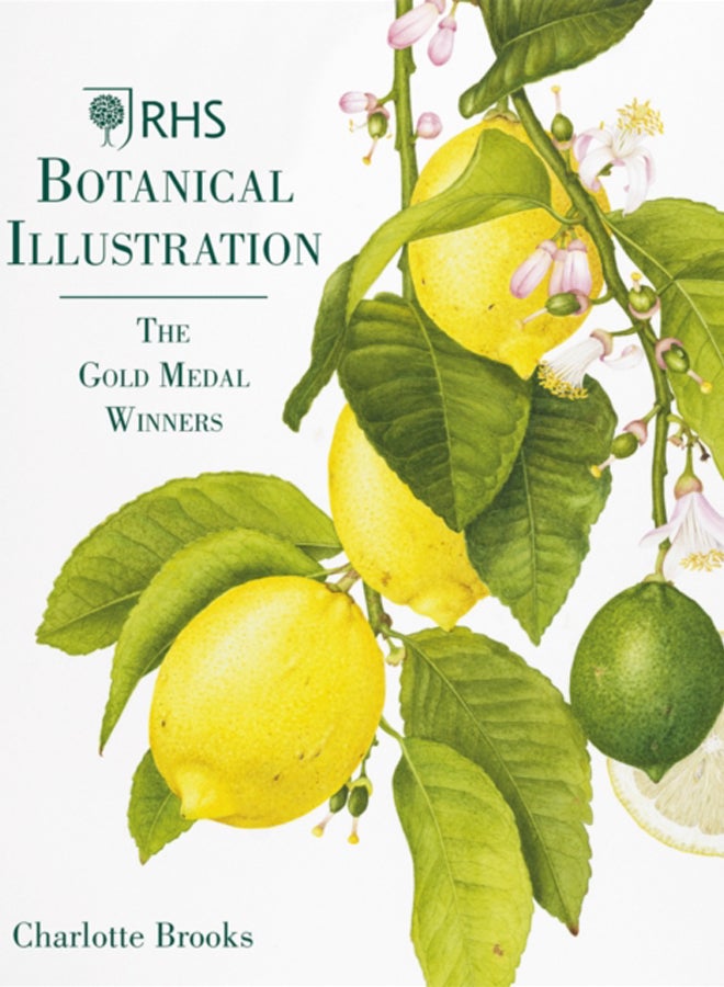 RHS Botanical Illustration : The Gold Medal Winners 