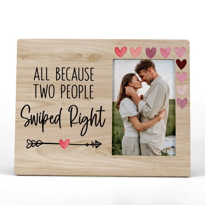 ALL BECAUSE TWO PEOPLE SWIPED RIGHT COUPLES PICTURE PHOTO FRAMECOUPLE PICTURE FRAMES BIRTHDAY VALENTINES CHRISTMAS GIFTS FOR COUPLE HUSBAND WIFE GIRLFRIEND BOYFRIEND4X6 INCH PHOTO