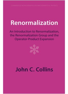 Renormalization: An Introduction to Renormalization, the Renormalization Group and the Operator-Product Expansion  - Image 1