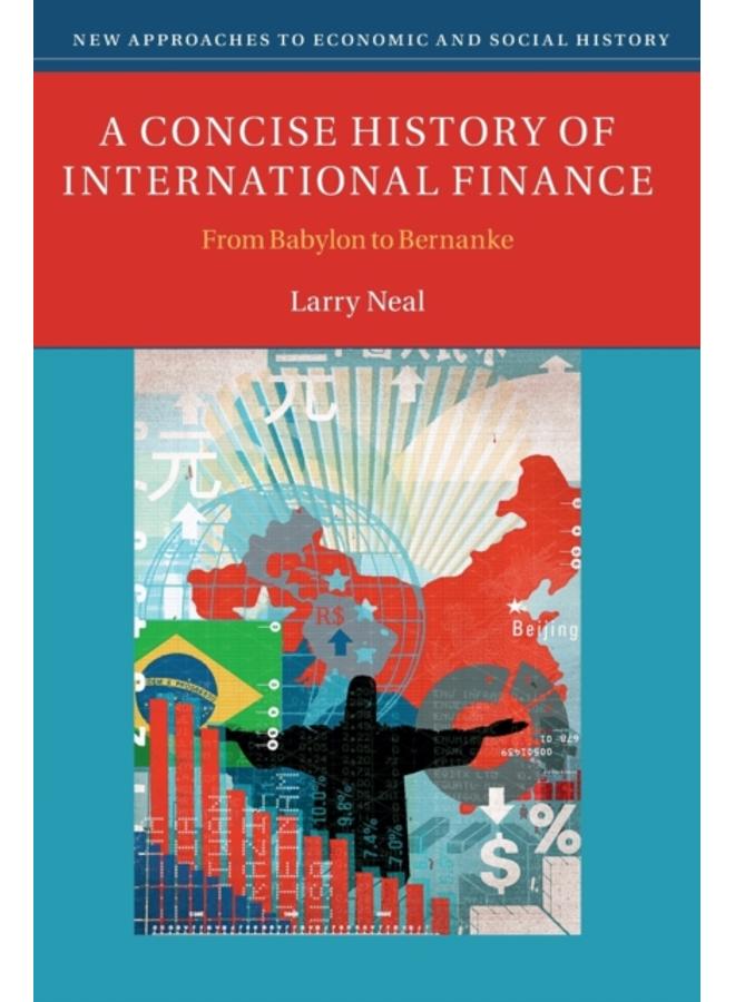 A Concise History of International Finance : From Babylon to Bernanke 