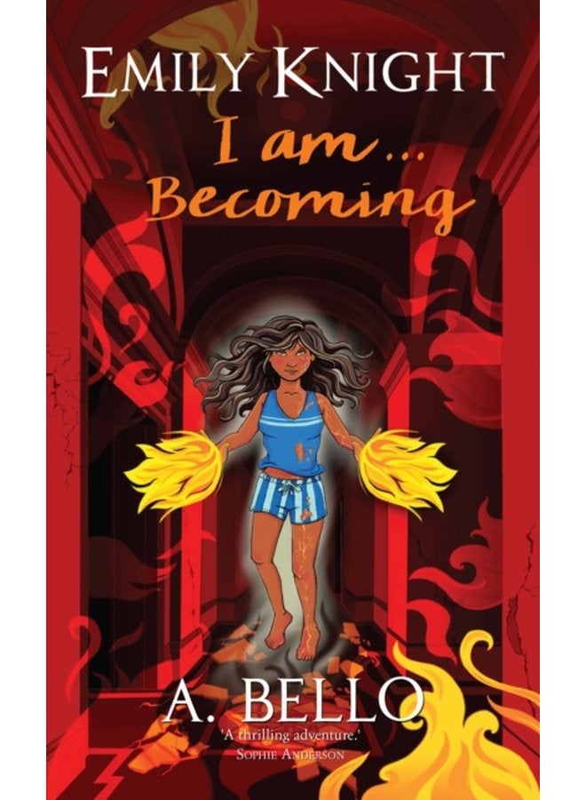 Emily Knight I am Becoming 3 - Paperback