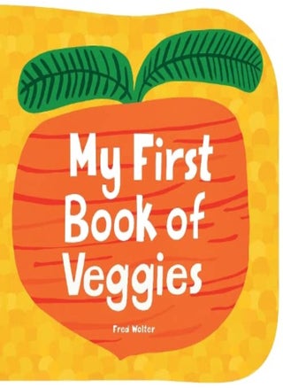 My First Book Of Veggies - pzsku/ZE3B7E9A398EE858DEAD1Z/45/_/1703601536/b5e25167-0014-416b-bab4-78af0a10926e