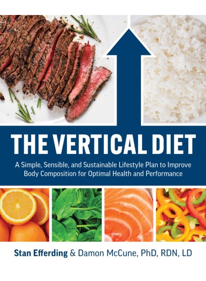 The Vertical Diet