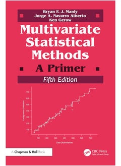 Multivariate Statistical Methods: A Primer 